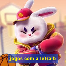 jogos com a letra b